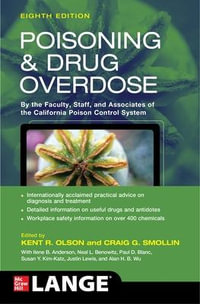 Poisoning and Drug Overdose, Eighth Edition : Poisoning & Drug Overdose - Kent R. Olson
