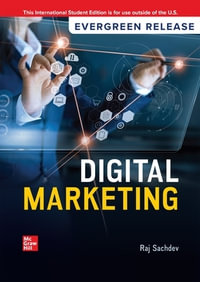 Digital Marketing : 2nd Edition - 2024 Release ISE - Raj Sachdev