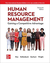 Human Resource Management : Gaining a Competitive Advantage ISE - Raymond Andrew Noe