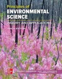 Principles of Environmental Science ISE : Inquiry and Appllications 10th Edition - William P. Cunningham