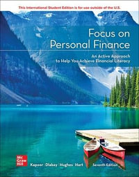 Focus on Personal Finance : 7th edition - Jack R. Kapoor