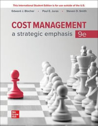 Cost Management : 9th Edition - A Strategic Emphasis ISE - Edward Blocher