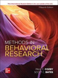 Methods in Behavioral Research ISE : 15th Edition - Paul C. Cozby