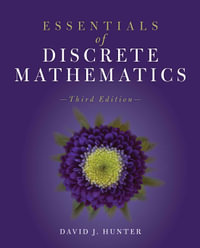 Essentials Of Discrete Mathematics - David J. Hunter