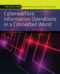 Cyberwarfare : Jones & Bartlett Learning Information Systems Security & Assurance Series - Mike Chapple