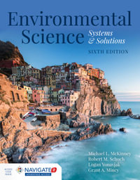 Environmental Science: Systems and Solutions : Systems and Solutions - Michael L. McKinney