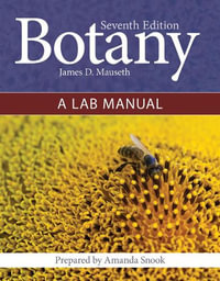 Botany : A Lab Manual - James D. Mauseth