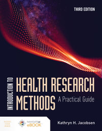 Introduction To Health Research Methods : 3rd edition - Kathryn H. Jacobsen