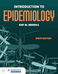 Introduction to Epidemiology - Ray M. Merrill