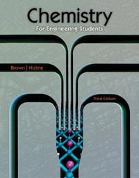 Chemistry for Engineering Students - Lawrence Brown