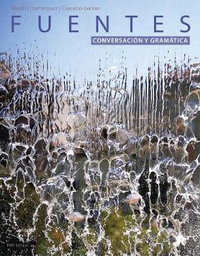 Fuentes : Conversacion y gramatica - Debbie Rusch