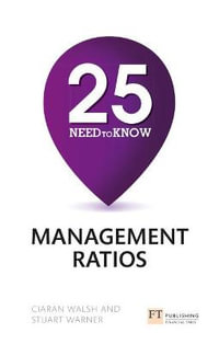 25 Need-To-Know Management Ratios (Book) : 25 Need-To-Know Management Ratios - Stuart Warner