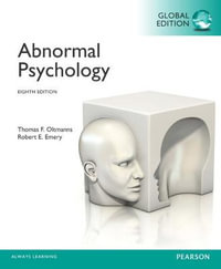 Abnormal Psychology : 8th Global Edition - Thomas Oltmanns