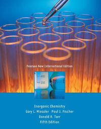 Inorganic Chemistry : 5th Edition - Pearson New International Edition - Donald Tarr