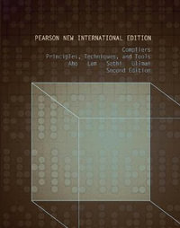 Compilers: Pearson New International Edition 2ed : Principles, Techniques, and Tools - Alfred Aho