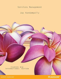 Services Management : Pearson New International Edition - Jay Kandampully