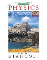 Physics : Principles with Applications, Global Edition - Douglas Giancoli