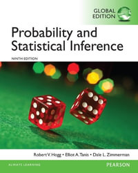 Probability and Statistical Inference, Global Edition : 9th edition - Robert V. Hogg