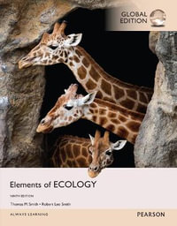 Elements of Ecology, Global Edition : 9th edition - Robert Smith