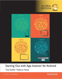 Starting Out With App Inventor for Android, Global Edition - Tony Gaddis