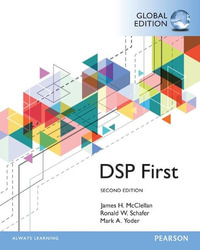 DSP First, Global Edition : 2nd edition - James McClellan