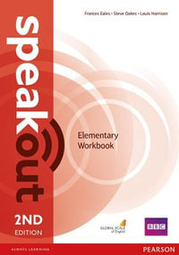 Speakout Elementary 2nd Edition Workbook without Key : speakout - Louis Harrison