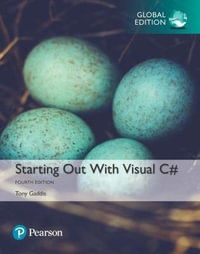 Starting out with Visual C#, Global Edition - Tony Gaddis