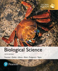 Biological Science, Global Edition : 6th edition - Scott Freeman