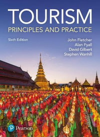 Tourism : 6th Edition - Principles and Practice - Alan Fyall