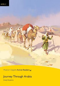 Level 2 : Journey Through Arabia Book & Multi-ROM with MP3 Pack - John Hughes