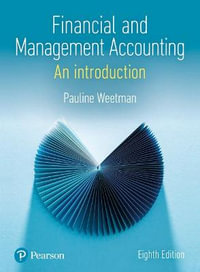 Financial and Management Accounting : An Introduction - Pauline Weetman