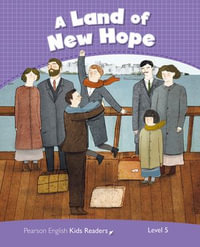 Level 5 : Land of New Hope AmE ePub with Integrated Audio - Pearson Education