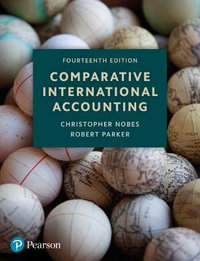 Comparative International Accounting : 14th Edition - Christopher Nobes