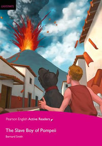 Easystart : The Slave Boy of Pompeii ePub with Integrated Audio - Pearson Education