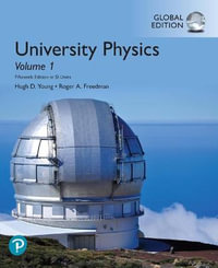 University Physics, Volume 1 (Chapters 1-20), Global Edition - Hugh Young