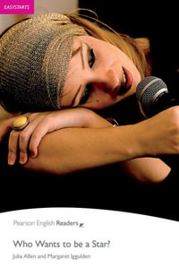 Easystart : Who Wants to be a Star? ePub with Integrated Audio - Pearson Education