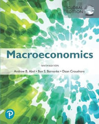 Macroeconomics : 10th Global Edition - Andrew Abel