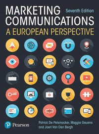 Marketing Communications 7ed : A European Perspective - Patrick De Pelsmacker