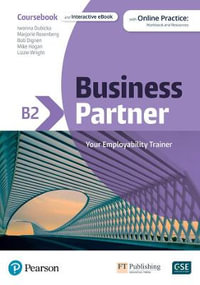 Business Partner B2 Coursebook & eBook with MyEnglishLab & Digital Resources - Pearson Education