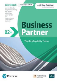 Business Partner B2+ Coursebook & eBook with MyEnglishLab & Digital Resources - Pearson Education