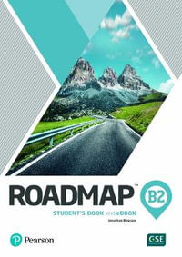 Roadmap B2 Student's Book & Interactive eBook with Digital Resources & App - Pearson Education