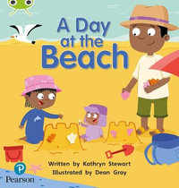 Bug Club Phonics - Phase 1 Unit 0 : A Day at the Beach - Pearson Education