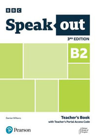 Speakout 3ed B2 Teacher's Book with Teacher's Portal Access Code - Pearson Education