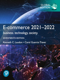 E-Commerce 2021-2022 : Business, Technology and Society, Global Edition - Kenneth Laudon