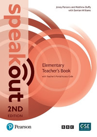 Speakout 2nd Edition Elementary Teacher's Book with Teacher's Portal Access Code - Jenny Parsons