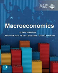 Macroeconomics, Global Edition : 11th Edition - Andrew Abel