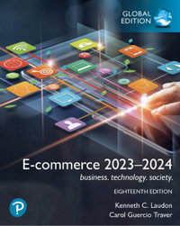 E-commerce 2023-2024 : 18 Edition - business. technology. society - Carol Traver