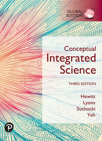 Conceptual Integrated Science : 3rd Edition - Jennifer Yeh