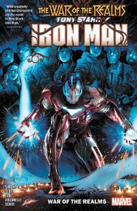 TONY STARK : IRON MAN VOL. 3 - WAR OF THE REALMS - Marvel Various