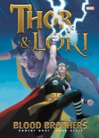 Thor & Loki : Blood Brothers Gallery Edition - Robert Rodi